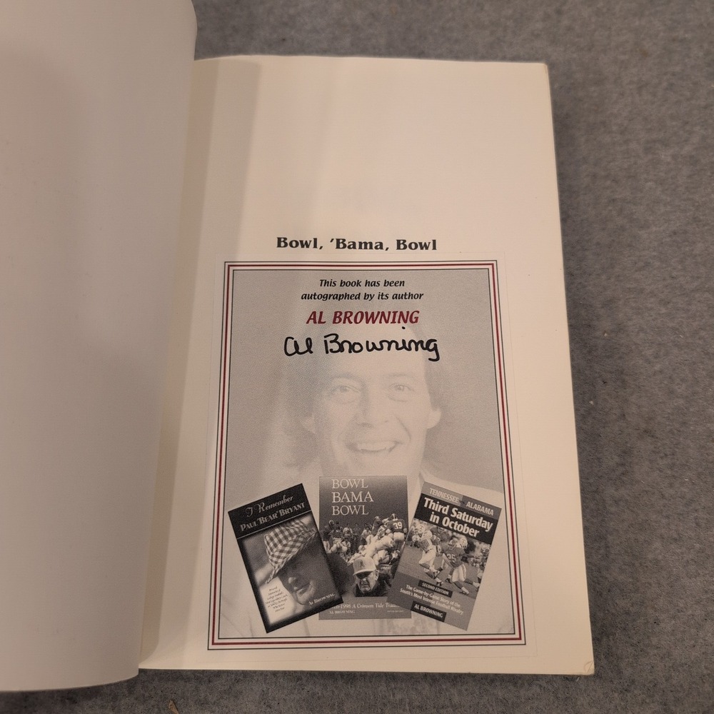 Bowl Bama Bowl Al Browning Signed 5th Ed Alabama Crimson Tide Football History - Picture 3 of 6